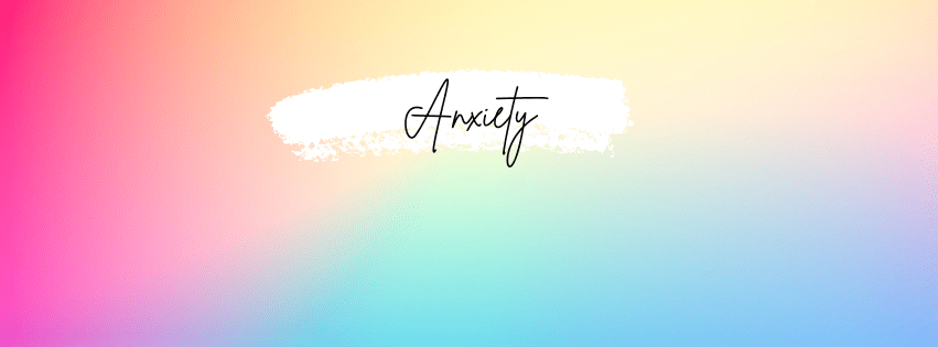 The Start of My&nbsp;Anxiety